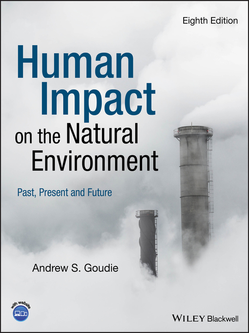 Title details for Human Impact on the Natural Environment by Andrew S. Goudie - Available